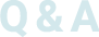 Q&A